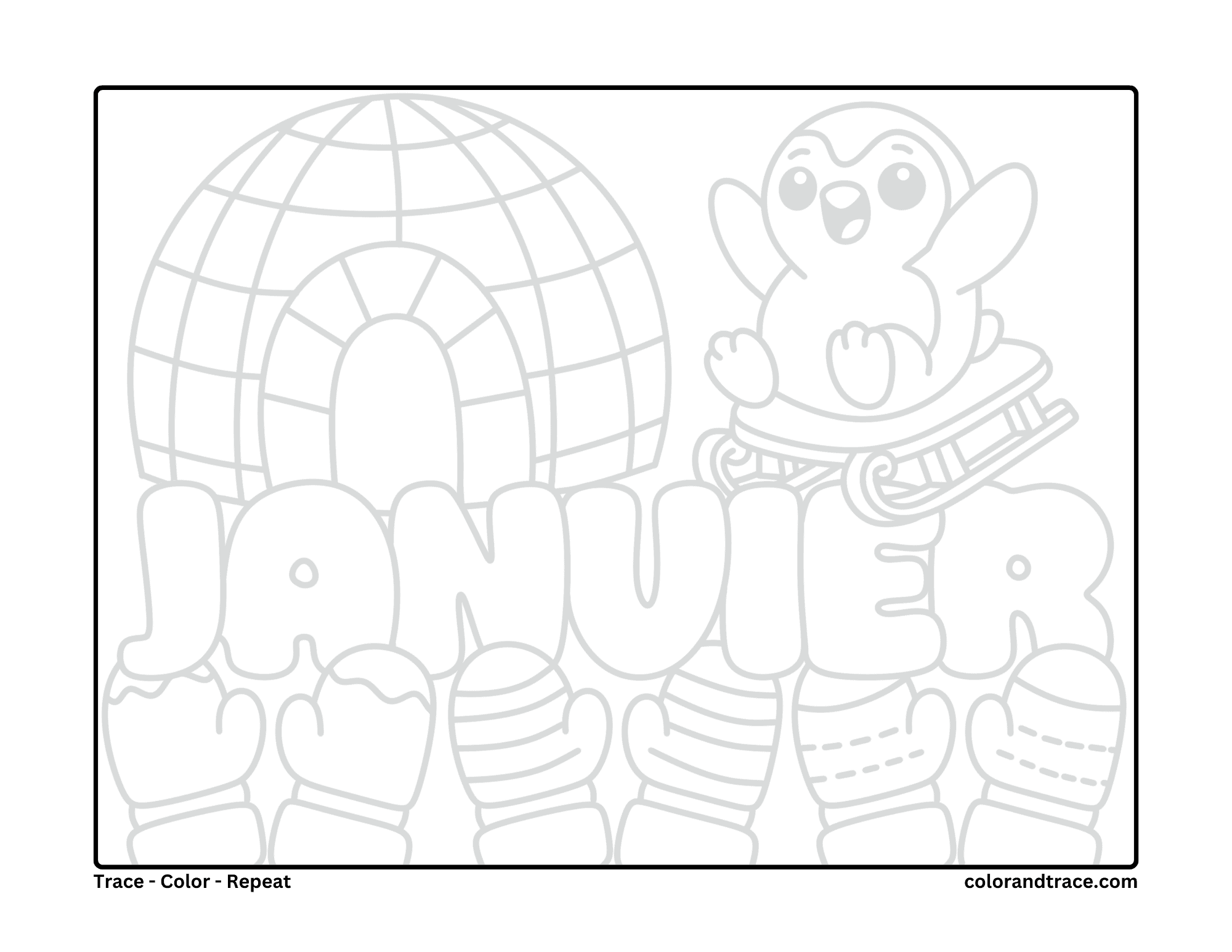 Preview of a tracing and coloring page with a penguin on a sled beside an igloo and big letters at the bottom.