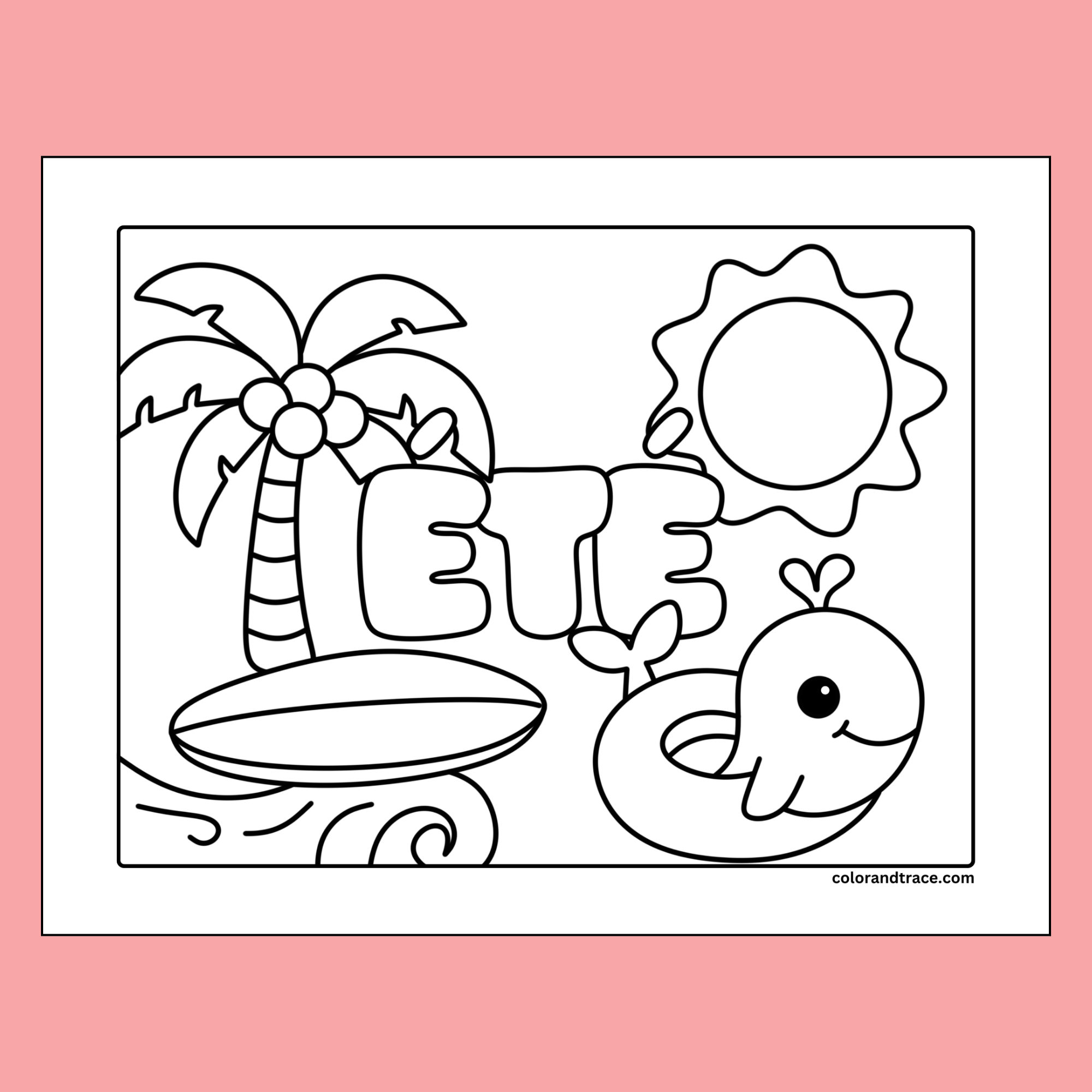 Beach-themed Été coloring page with a palm tree, sun, surfboard, whale, and white margin border.