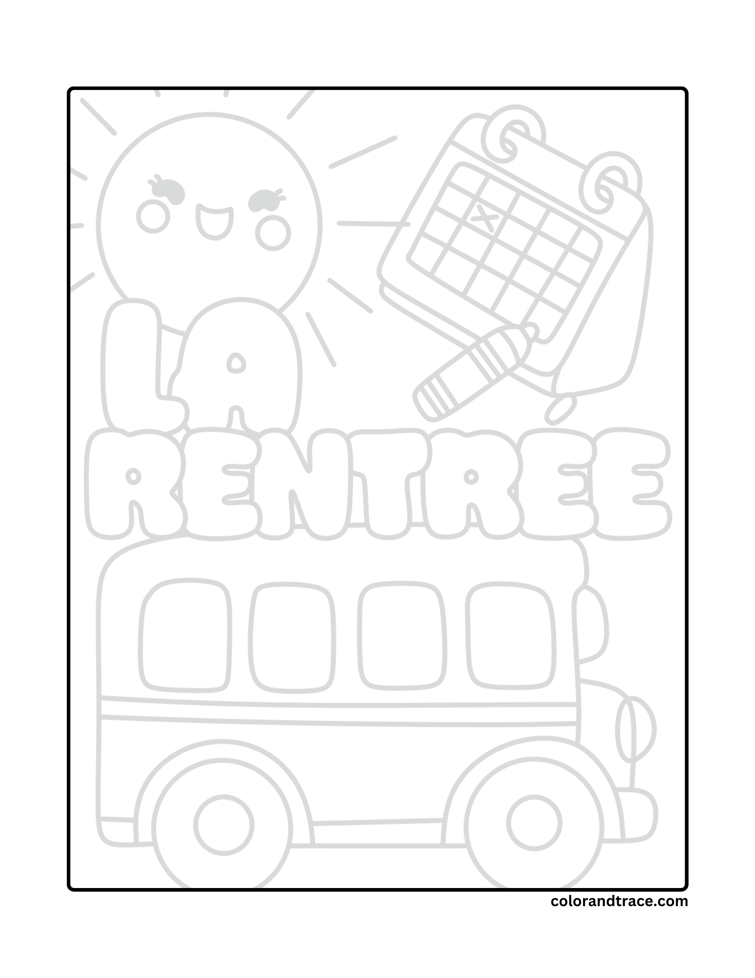 Preview of a printable coloring page with a smiling sun, a calendar, a pencil, and a large school bus.