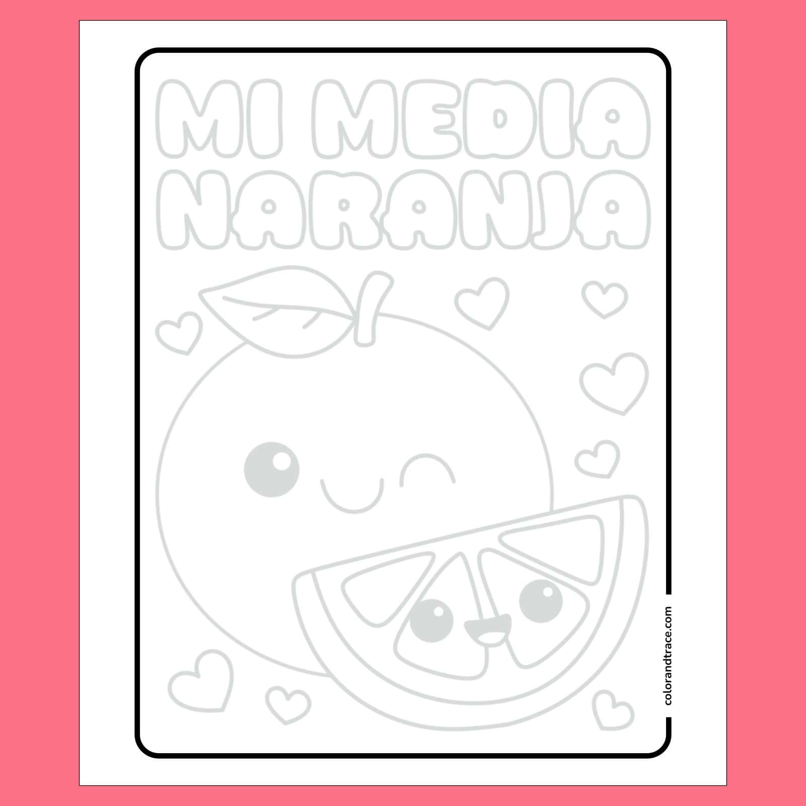 Naranja sonriente con gajo y corazones para colorear