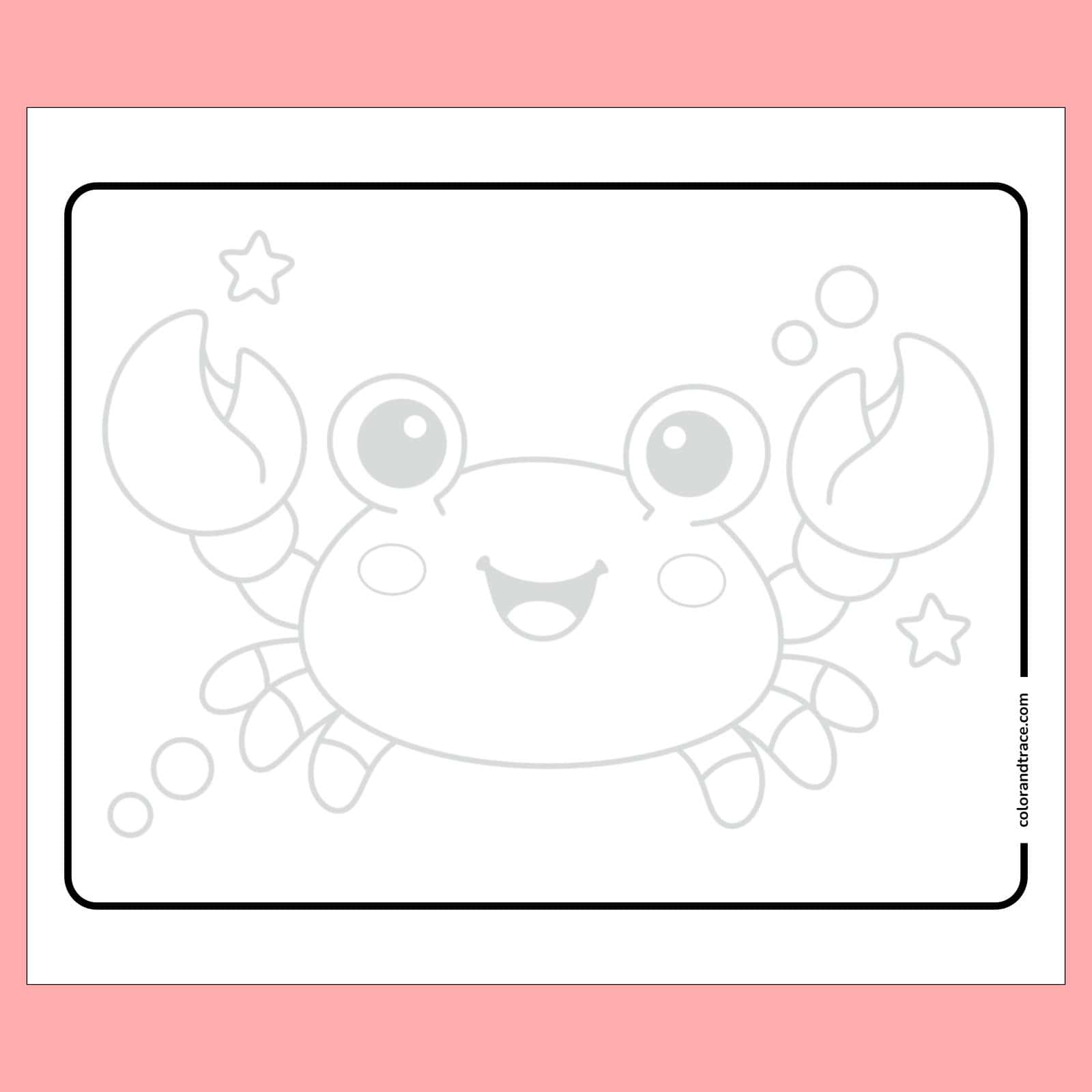 tracing page on a pink background with a thick rounded border featuring a faint outline of a smiling cartoon crab with big eyes, claws, bubbles, and stars.